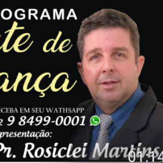 Programa Fonte de Esperança Pr. Rosiclei Martins