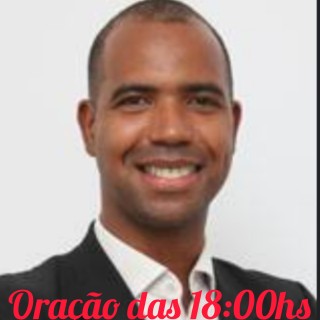 Oração das 18 horas com o Pr. Paulo Monteiro
